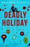 [Georgia Rae Winston 02] • Deadly Holiday